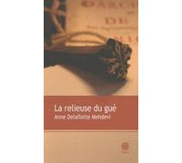 La relieuse du gué