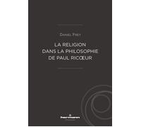 La religion dans la philosophie de Paul Ricoeur - Daniel Frey - Hermann - broché - Essai
