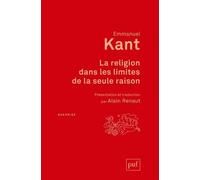 La Religion Dans Les Limites De La Seule Raison