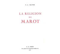 La Religion de Marot - Claude-Albert Mayer - Nizet - broché - Essai