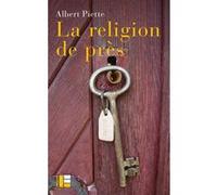 La religion de près Albert Piette (Auteur)