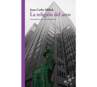 La Religión Del Ateo - [Livre en VO] Melich Sangra, Joan - Carles (Auteur)