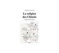 La religion des chinois - Marcel Granet - Imago - broché - Etude