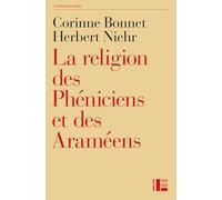 La religion des Phéniciens et des Araméens: Dans le contexte de l'Ancien Testament