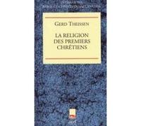 La religion des premiers chretiens Gerd Theissen (Auteur)