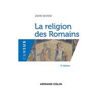 La religion des Romains - 3e éd.