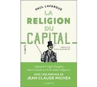 La Religion du Capital - Paul Lafargue - Flammarion - broché - Essai