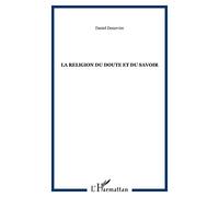 La religion du doute et du savoir