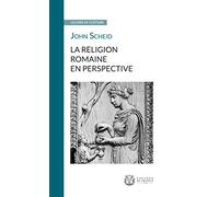 La religion romaine en perspective