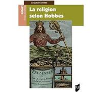 La religion selon Hobbes Jacqueline Lagrée (Auteur)