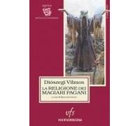 La Religione Dei Magiari Pagani