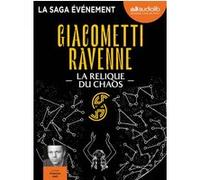 La Relique du Chaos - La Saga du soleil noir, vol. 3 Eric Giacometti (Auteur), Jacques Ravenne (Auteur), François Hatt (Lu par)