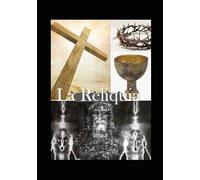 La Reliquia