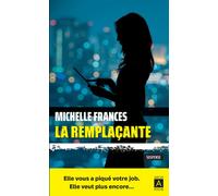 La remplaçante - Michelle Frances - Archipoche - Poche - Roman