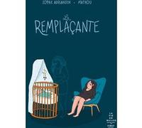 La remplaçante Sophie Adriansen (Auteur), Mathou (Auteur)