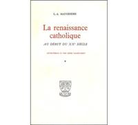 La renaissance catholique au debut du xxe siecle -tome 5 emile baumann (1868-1941) - Louis Alphonse Maugendre - Beauchesne - broché - Livre