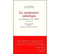 La Renaissance Catholique Au Debut Du Xxe Siecle Volv Emile Baumann