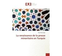 La renaissance de la presse minoritaire en Turquie - Ne e Mesuto lu - Universitaires Europeennes - broché - Livre