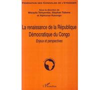 La renaissance de la République Démocratique du Congo Enjeux et perspectives - Alphonse Kasongo - L'harmattan - broché - Essai