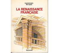 LA RENAISSANCE FRANCAISE