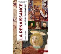 La Renaissance Le monde en mouvement - Cédric Michon - Calype - broché - Monographie