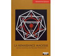 La renaissance magique L'oeuvre inaugurale des Trilogies Typhoniennes