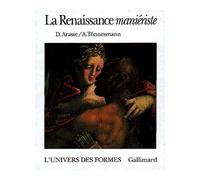 La Renaissance maniériste - Andreas Tönnesmann - Gallimard - Livre