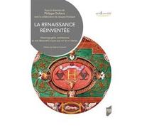 La Renaissance réinventée Philippe Dufieux (Auteur)