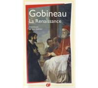 La Renaissance Arthur De Gobineau (Auteur)