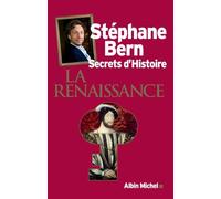 La Renaissance - Secrets D'histoire