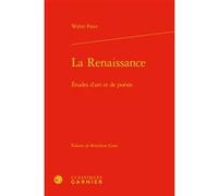 La Renaissance Walter Pater (Auteur), Pierre Glaudes (Direction), Paolo Tortonese (Direction)