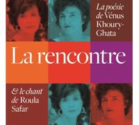 La Rencontre 1 CD audio - Vénus Khoury-Ghata - Sous La Lime - Texte lu (CD) - Textes lus CD
