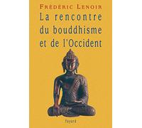 La rencontre du bouddhisme et de l'Occident