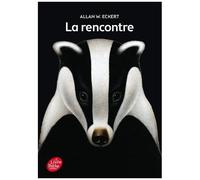 La Rencontre - L'histoire Véridique De Ben Macdonald