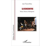 La rencontre