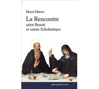 La Rencontre Saint Benoît et sainte Scholastique - Henri Ghéon - Saint-Leger Eds - relié - Théâtre