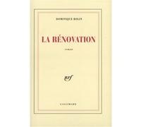 Dominique Rolin – La Rénovation – Broché