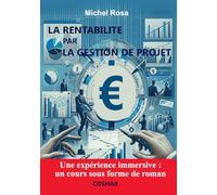 La rentabilité par la Gestion de Projet