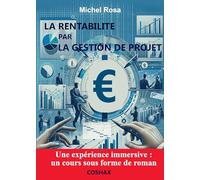 La rentabilité par la Gestion de Projet