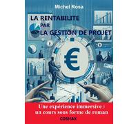 La rentabilité par la Gestion de Projet