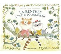 Rentrée chez les Jolibranche