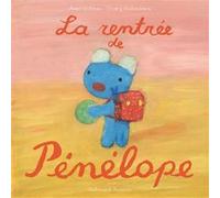 La rentrée de Pénélope Anne Gutman (Auteur), Georg Hallensleben (Illustration)