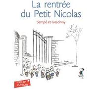 La rentrée du Petit Nicolas René Goscinny (Auteur), Jean-Jacques Sempé (Auteur), Jean-Jacques Sempé (Illustration)