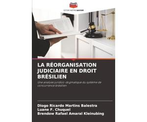 La Réorganisation Judiciaire En Droit Brésilien
