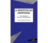 La Répartition Des Compétences - Une Comparaison Etats-Unis - Union Européenne
