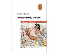 La réponse du berger BAROCHE, Chrisitiane (Auteur)