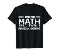 La réponse est Un étudiant de mathématiques Amusant du Lundehund norvégien T-Shirt