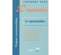 La représentation: 20 Dissertations avec analyses et commentaires
