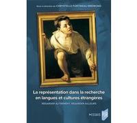 La représentation dans la recherche en langues et cultures étrangères Chrystelle Fortineau-Bremond (Auteur)