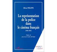 La représentation de la police dans le cinéma français 1965-1992